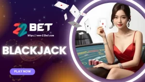 22BET Blackjack