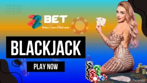 22BET Blackjack 